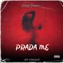 PRADA ME (Explicit)