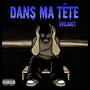 DANS MA TÊTE (Explicit)