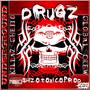 Drugz (Explicit)