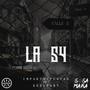 LA 54 (feat. Keed Baby) [Explicit]