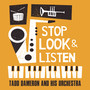 Stop Look & Listen