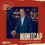 NIGHTCAP (feat. Chris Camozzi)