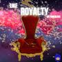 Like Royalty (Explicit)