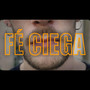 Fé Ciega