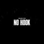 No Hook PT 2 (Explicit)