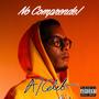 No Comprende (Explicit)