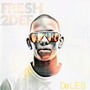 Fresh 2 Def