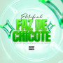 Faz de Chicote (Eletrofunk) [Explicit]