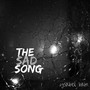 The Sad Song