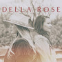 Della Rose (Explicit)