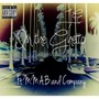 In the Ghetto (feat. M.M.A.B & Company) - Single [Explicit]