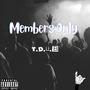 Members Only (Explicit)