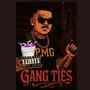 Gang ties (Explicit)