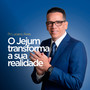O Jejum, Transforma a Sua Realidade