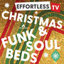 Effortless TV - Christmas Funk & Soul Beds
