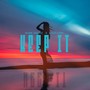 Keep It