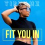 Fit You In (Explicit)