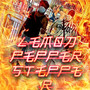 LEMONPEPPERSTEPPER (Explicit)