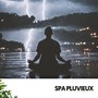 Spa Pluvieux : Mélodies Mystiques sous la Pluie