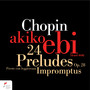 Chopin: 24 Preludes, Op. 28, Presto con leggierezza, Impromptus