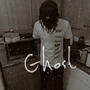 Ghost (Explicit)