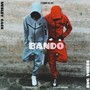 Bando (Explicit)