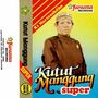 Gending Jawa Ki Nartosabdo - Kutut Manggung Super