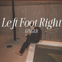 Left Foot Right