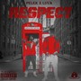 Respect (feat. Luva23)