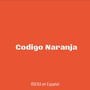 Codigo Naranja