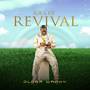 SOUL OF REVIVAL (Explicit)