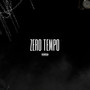 ZERO TEMPO (Explicit)