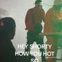 De-Mo Punisha-Shorty how you hot so-official audio