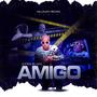 Amigo (Explicit)