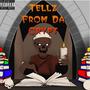 Tellzz From Da Crypt (Explicit)