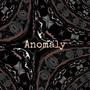 Anomaly (Explicit)