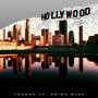 Hollywood (feat. Orion Blue) [Explicit]