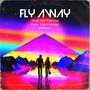 Fly Away (feat. Saa Andrew, Frankie P, Clinton Davis & Tribeless Outsider)