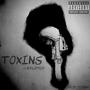 Toxins (Explicit)