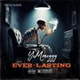 Everlasting (Explicit)