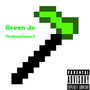 Green Jo (Explicit)