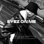 Eyez On Me (Explicit)
