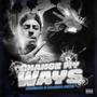 Change My Ways (feat. Murder MDTS) [Explicit]