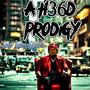 A HOOD PRODIGY (Explicit)