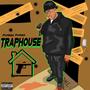 TrapHouse (Explicit)