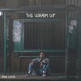 The Warm Up (Explicit)