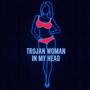 Trojan Woman