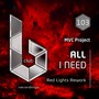 All I Need (Red Lights Rework)