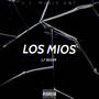 Los Míos (Explicit)