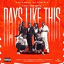 Days Like This (Champions) [Explicit]